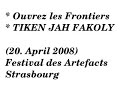 20. april 2008 / festival des artefacts, strasbourg