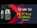 NLP for Sales - Neuro Linguistic Programming - Sales Tips