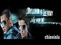 dylan y lenny loco