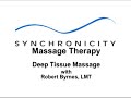 Deep Tissue Massage with Robert Byrnes - Part II