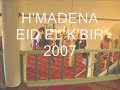 H'MADENA 2007 EID K'BIR
