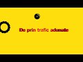 De prin trafic 2