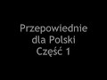 Przepowiednie dla Polski Cz??? 1