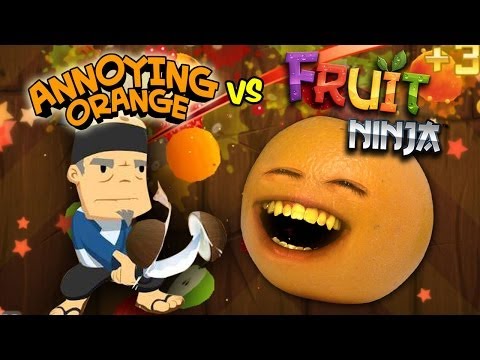 Annoying Orange Vs. Fruit Ninja
