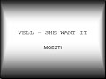 VELL - She Want It [HOT NEW RnB 2008]