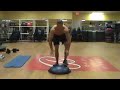 Click here to watch this video Bosu Ball Training Nick Mastrella
