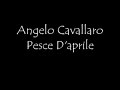 Angelo Cavallaro Pesce D\