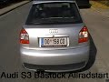 Audi S3 Allrad Start Audi S3 Allrad Start