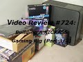#724 - Building A KICKASS Gaming Rig (Part 3/3) Video Review