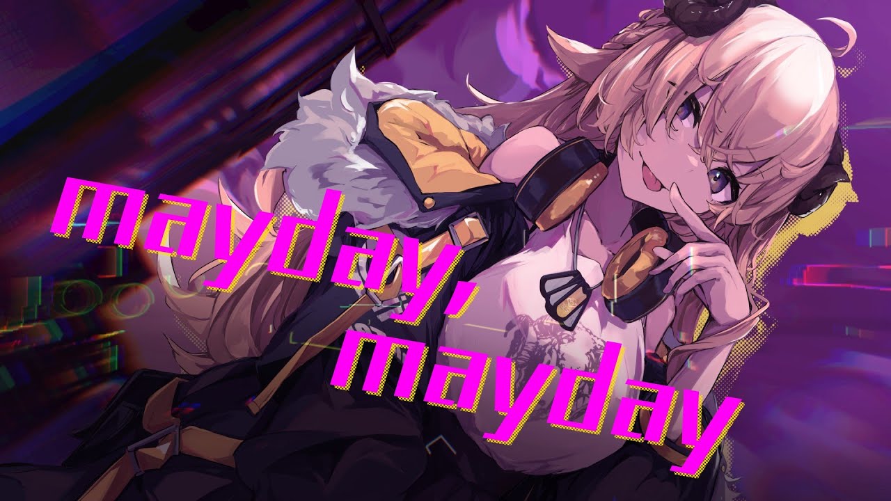 mayday,mayday／角巻わため