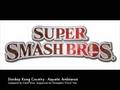 SSBB Music Mix - Donkey Kong Country - Aquatic Ambiance