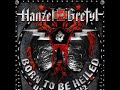 Hanzel Und Gretyl - Hanzel und Gretyl Fur Immer (Lyrics) Hanzel Und Gretyl - Hanzel und Gretyl Fur Immer (Lyrics)