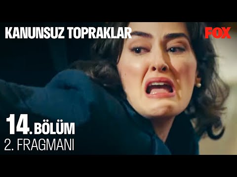 Kanunsuz Topraklar 14. Bölüm 2. Fragmanı                                                                                                                                                                                                                  