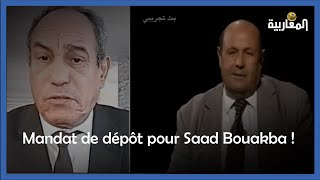 Algérie : Mandat de dépôt pour Saad Bouakba !