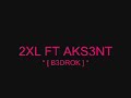 2XL aksent bedrock 2XL aksent bedrock