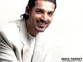 John Abraham John Abraham