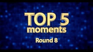 «Топ 5» ойын сәттерді раунд 8