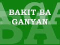 Tagalog Rap Gloc 9 - Bakit Ba Ganyan Tagalog Rap Gloc 9 - Bakit Ba Ganyan
