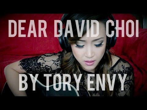 Dear David Choi - By Tory Envy (Original)