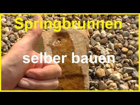 Gartenbrunnen selber bauen - Brunnen selber bauen - Wasserspiel selber machen Springbrunnen