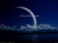A Lucid Dream