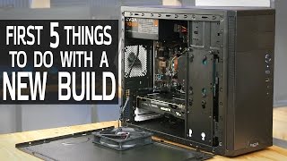 Computer built, what's next?