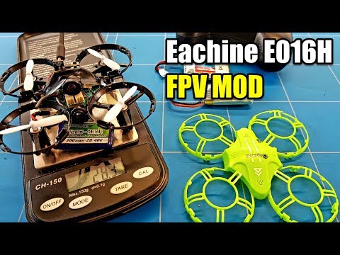 EACHINE E016H FPV MOD and LIPO BATTERY UPGRADE WITH FPV TEST FLIGHT