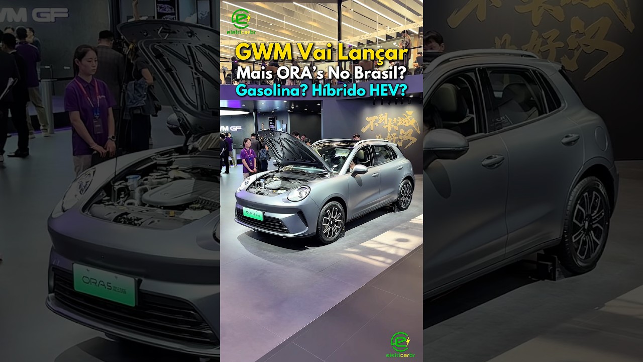 GWM Vai Lançar Novos ORA’s! 100% Elétrico, Híbrido, Combustão, Hatch ou SUV! ORA 5
