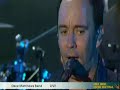 So Damn Lucky - Dave Matthews Band - Mile High Music Fest So Damn Lucky - Dave Matthews Band - Mile High Music Fest