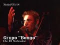 grupo bongo de el salvador