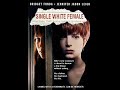 Trailer Single White Female(1992)