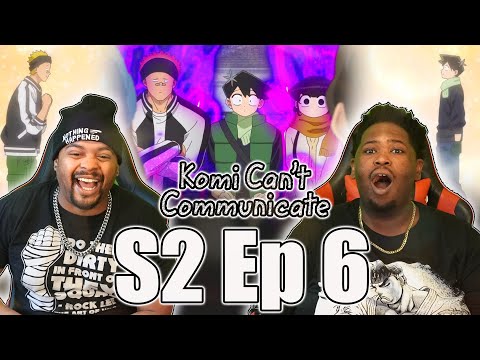 Rock D Lee Wasnt Ready 😭😭 Komi Can't Communicate Season 2 Episode 6 Reaction