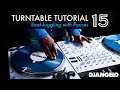 Turntable Tutorial 15 - BEAT JUGGLING (With Pauses)