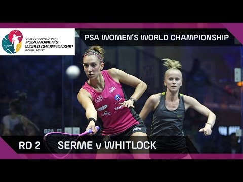 Squash: Serme v Whitlock - PSA Women's World Championship Rd 2 Highlights