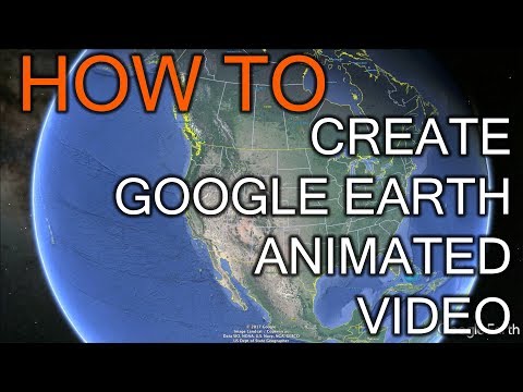 How to Create Great Looking Video With Google Earth