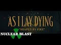 As I Lay Dying - Shaped By Fire