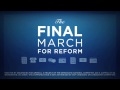 The Final March for Reform