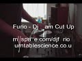 quick cut up over dj cam broadcasting live. check myspace.com/djfurio for more