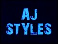 AJ Styles Heel/Face Titantron AJ Styles Heel/Face Titantron