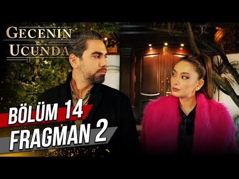Gecenin Ucunda 14. Bölüm 2. Fragmanı                                                                                                                                                                                                                      