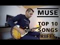 Top 10 Riffs by Muse