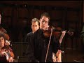 Mendelssohn: Violin Concerto in d, 2nd mov. (Kristof Barati)