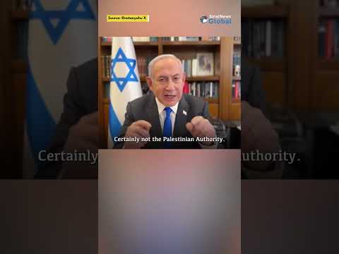 Benjamin Netanyahu declares he will NOT replace “Hamastan” with “Fatahstan”