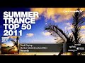 Out Now: Summer Trance Top 50 - 2011