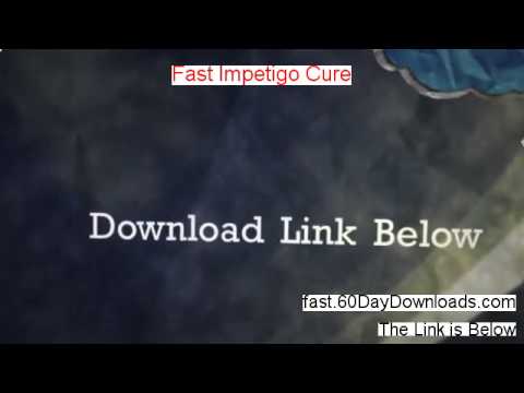how to cure impetigo fast