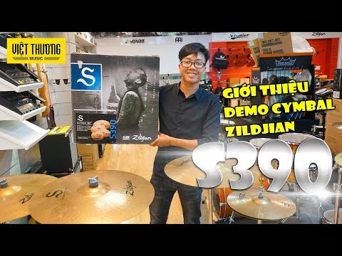 Giới thiệu và demo cymbal Zildjian S390