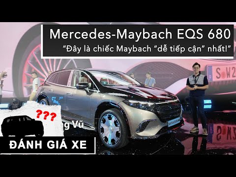 Trải nghiệm Mercedes-Maybach EQS 680 SUV: Đây là chiếc Maybach “dễ tiếp cận” nhất! |XEHAY.VN|