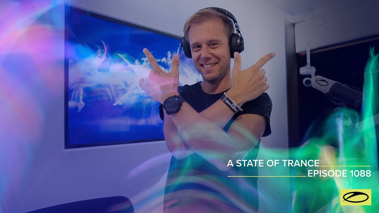 Armin van Buuren - Live @ A State Of Trance Episode 1088 (#ASOT1088) 2022
