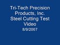 Tri-Tech head cuts 15-5 stainless steel