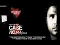 CASE NO. 666/2013 Movie Trailer - 02